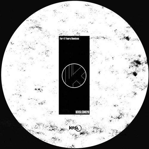 VA - For 4 Years Remixes [KRSLCD020]